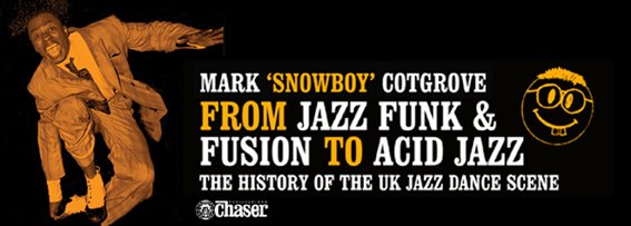 UK Jazz Dance: Jazz Funk & Fusion to Acid Jazz