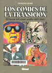 Los comics de la transición. El boom del comic adulto de 1975 a 1984