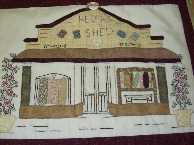 Helen's Shed Quilting Groups and a bit of Helen's exciting life!