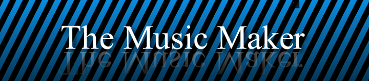 The Music Maker
