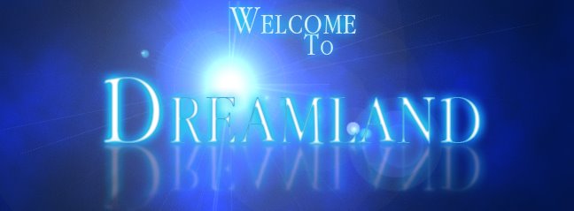 Dreamland