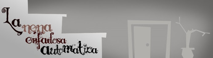 La nena enfadosa automática