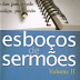 Esboços de Sermões Vol. 02 - Adelson Damasceno Santos