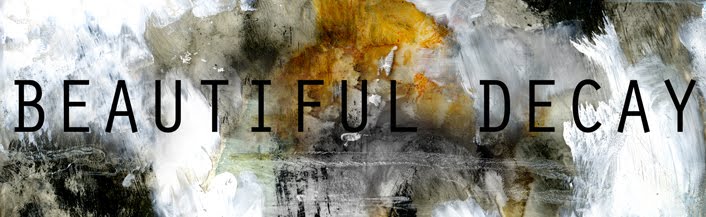 BEAUTIFUL DECAY