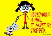 Housework is Evil