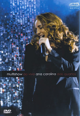 Ana Carolina - Dois Quartos: Multishow Ao Vivo - DVDRip