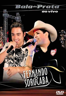 Fernando e Sorocaba - Bala de Prata Ao Vivo - DVDRip