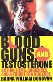 Blood, Guns, and Testosterone