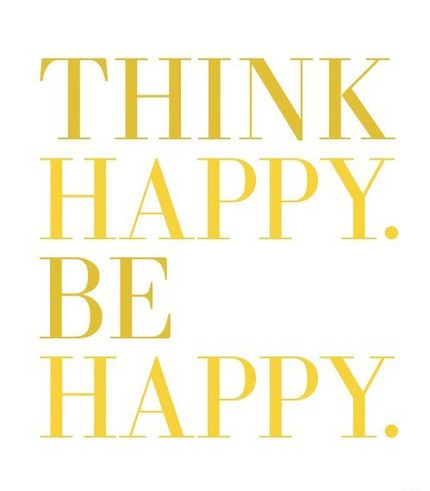 [think-happy-be-happy-poster.jpg]