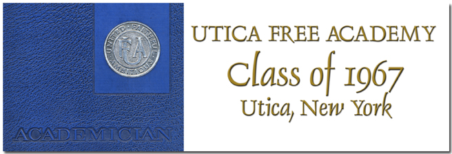 Utica Free Academy Class of 1967