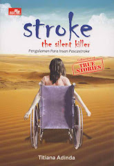 Buku "Stroke; The Sillent Killer"