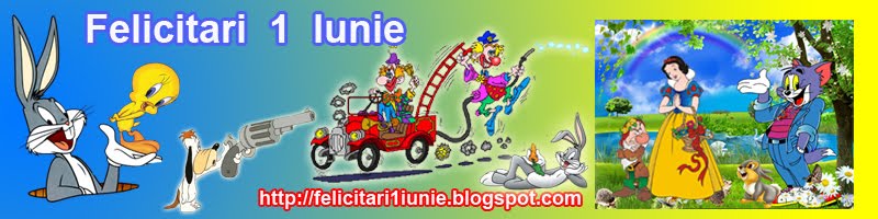 Felicitari  1  Iunie