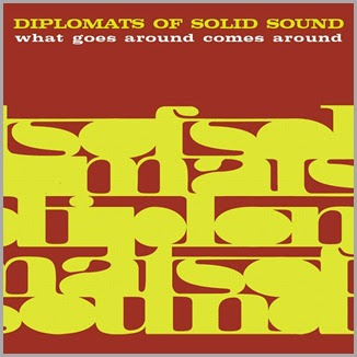 Diplomats+Of+Solid+Sound+-+What+Goes+Around+Comes+Around+2010%5B5%5D.jpg