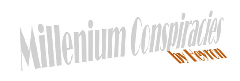 Millenium Conspiracies Blog