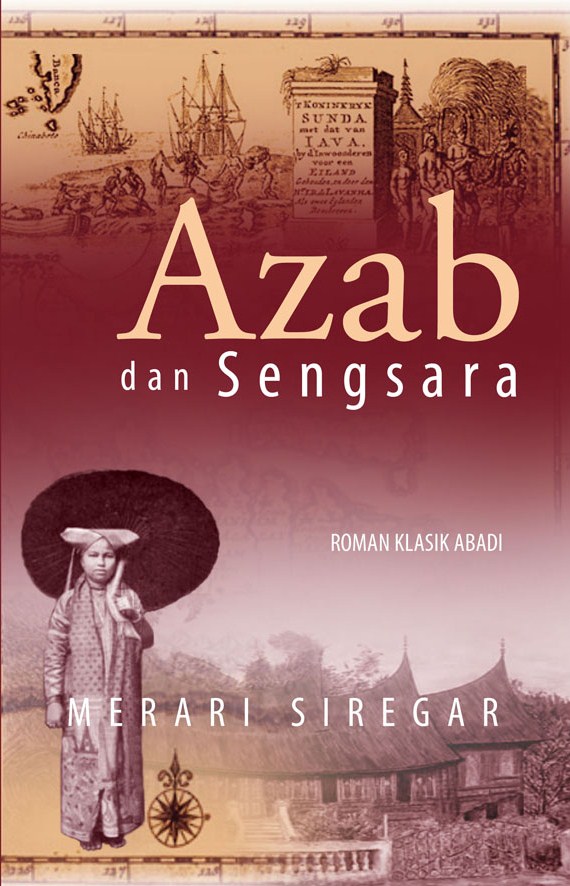 SINOPSIS NOVEL  "AZAB DAN SENGSARA" karya Merari Siregar 