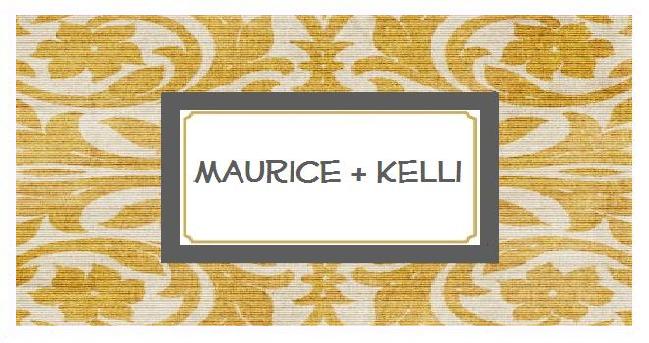 Maurice + Kelli