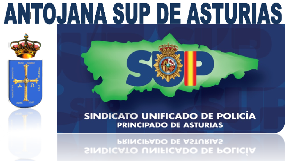 ANTOJANA SUP DE ASTURIAS (Sindicato Unificado de Policía)