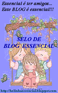 SELO- ESTE BLOG É ESSENCIAL !!!