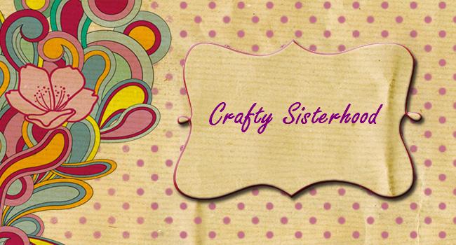 Crafty Sisterhood