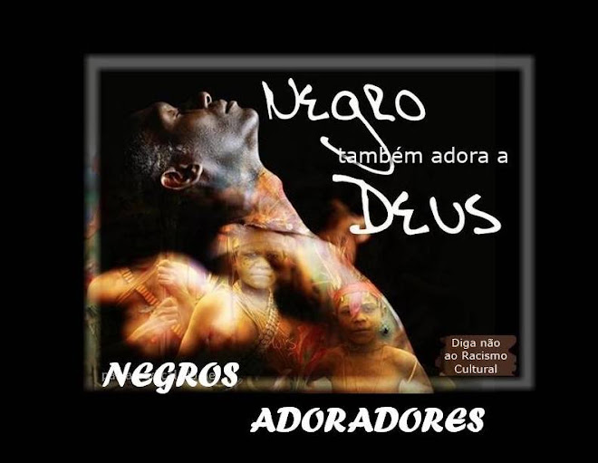 Negros Adoradores