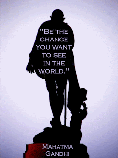 Motivational Wallpaper on Change : You Want To See In The World : Mahatma Gandhi