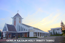 GEREJA KATOLIK HOLY TRINITY TAWAU