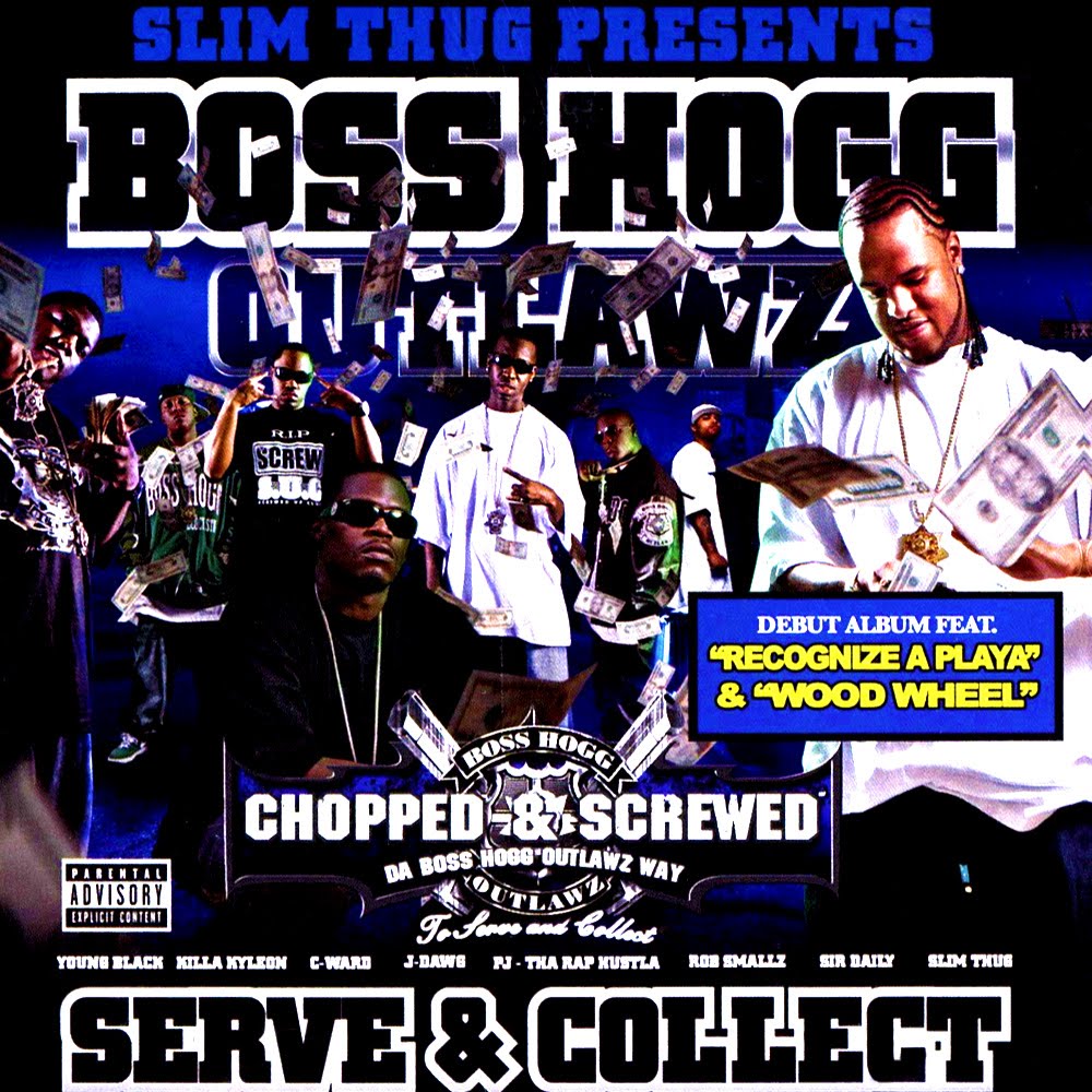 Boss presents. Outlawz. Boss Hogg Outlawz - (2007) serve and collect. Кокни (Chopped & screwed). Chopped and screwed.