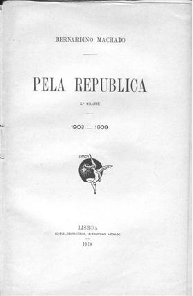 [Bernardino_Machado_Pela_Republica_capa.JPG]