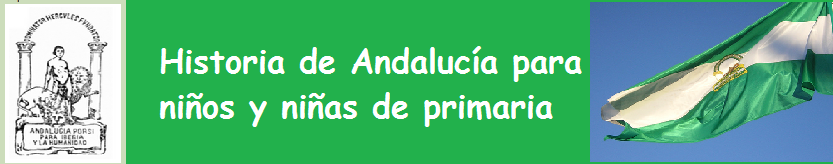 Historia de Andalucía para niñ@s de primaria   -