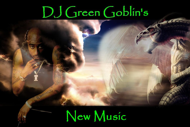 DJ Green Goblin's New Music