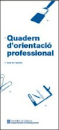 QUADERN D'ORIENTACIÓ PROFESSIONAL