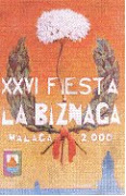 XXVI FIESTA LA BIZNAGA. AÑO 2000 SUSPENDIDA