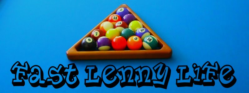 Fast Lenny Life Pool Blog