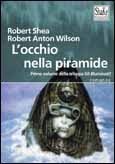 L’occhio nella piramide - Robert Shea, Robert Anton Wilson (cospirazionismo)