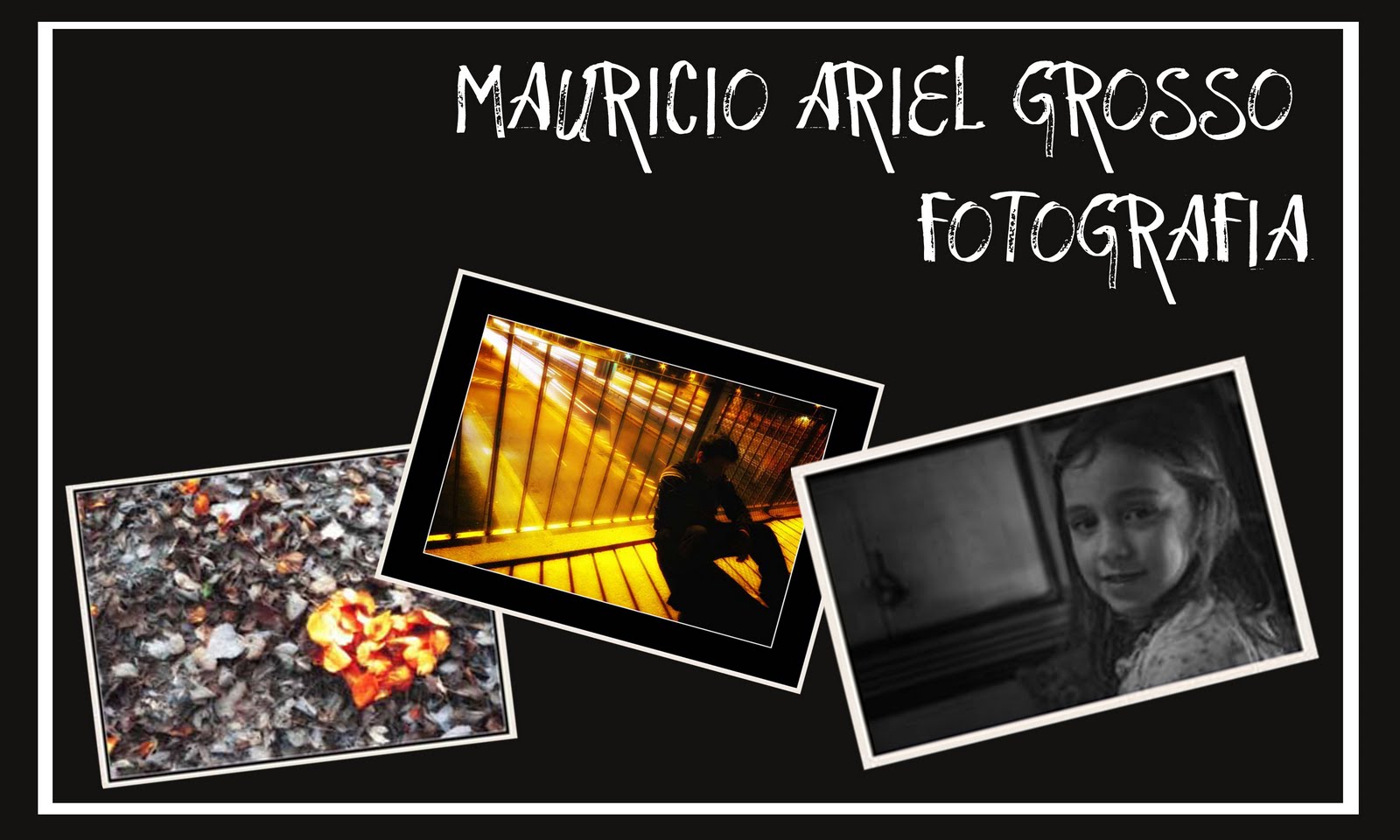 MAURICIO GROSSO FOTOS