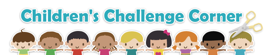 Children's Challenge Corner