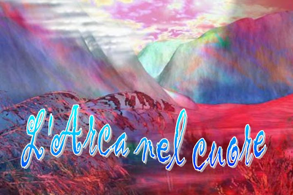 L'Arca nel cuore