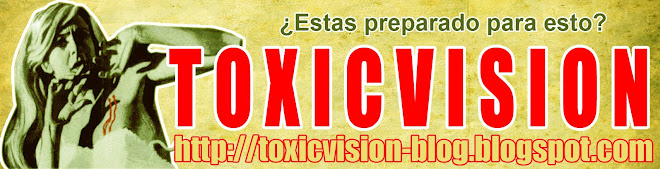 ToxicVision Blog