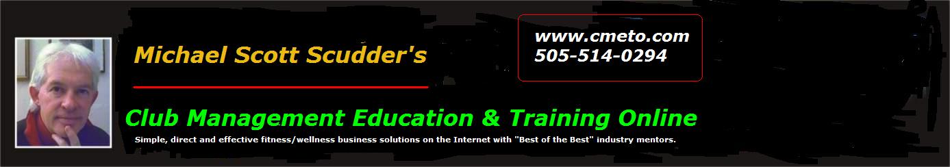 Michael Scott Scudder's Fitness/Wellness Industry Blog