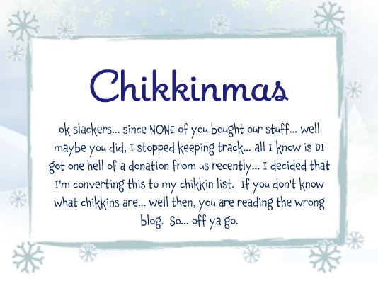 Chikkinmas Ideas and the like