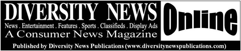 DIVERSITY NEWS ONLINE - Diversity News Magazine Org