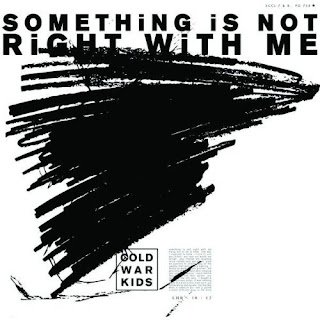 Cold War Kids - Something Is Not Right With Me Single Cover