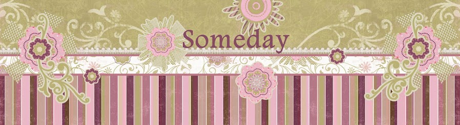 Someday