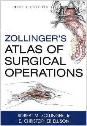 Zollinger's Atlas of Surgical Operations, Ninth Edition E. Ellison, Robert Zollinger