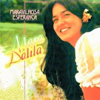 Mara Dalila - Maravilhosa Esperança 1981