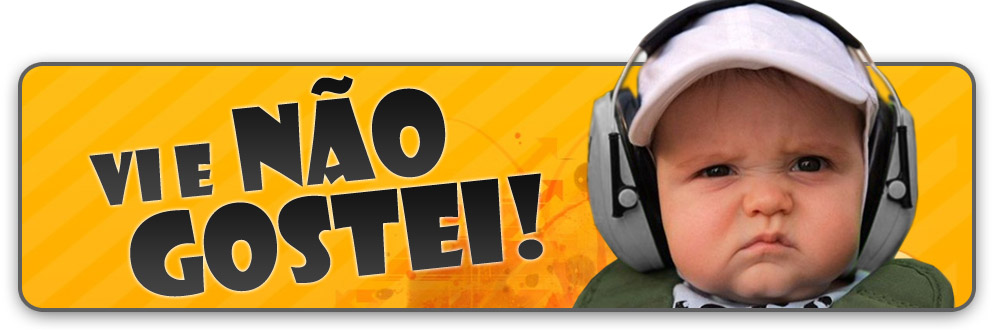 Vi e Não Gostei
