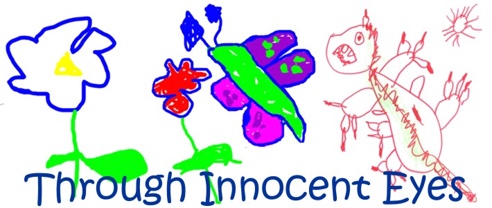 Through Innocent Eyes: Art & Writing By Children