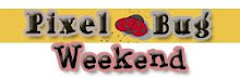 Pixel Bug Weekend