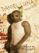 DANIEL LUNA EL TRAVIESO
