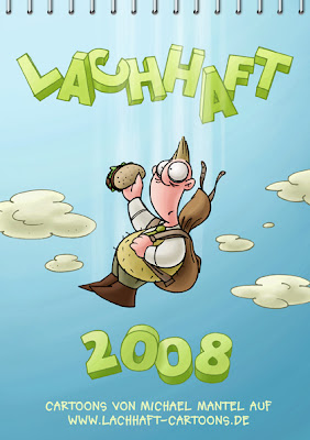 LACHHAFT Cartoon Kalender 2008 Cartoons von Michael Mantel